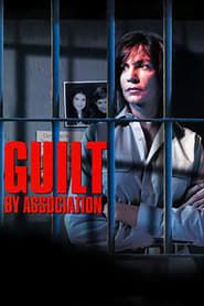 Guilt by Association series tv