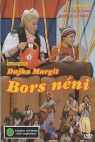 Bors néni (1981)
