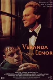 Veranda för en tenor (1998)