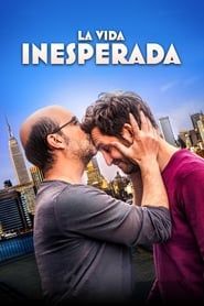 watch La vida inesperada