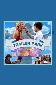 Trailer Park Jesus series tv