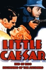 watch Little Caesar: End of Rico, Beginning of the Antihero