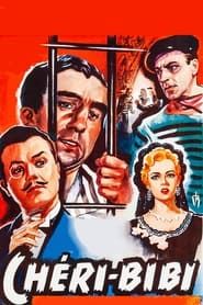 Chéri-Bibi (1955)