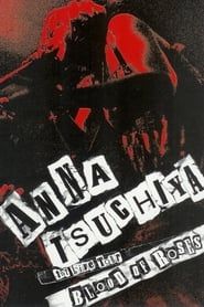Anna Tsuchiya: 1st Live Tour Blood of Roses series tv
