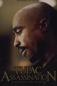 Affiche de Tupac Assassination Conspiracy Or Revenge