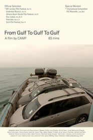 From Gulf to Gulf to Gulf series tv
