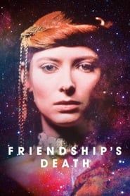 Friendship's Death series tv