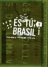 És tu, Brasil (2003)