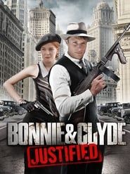 Bonnie & Clyde: Justified series tv