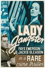 Lady Gangster 1942 streaming