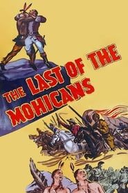 watch Le dernier des Mohicans