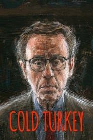 Cold Turkey 2013 streaming