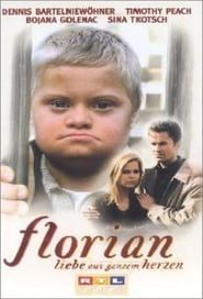 Florian - Liebe aus ganzem Herzen series tv