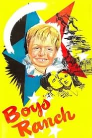 Boys' Ranch (1946)