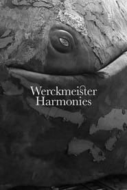 Affiche de Les Harmonies Werckmeister
