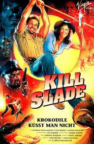 Kill Slade series tv