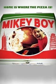 Mikeyboy (2013)