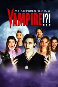 My Stepbrother Is a Vampire!?! series tv