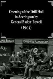 Opening of the Drill Hall in Accrington by General Baden-Powell 1904 streaming