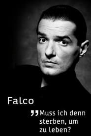 Image Falco - Muss ich denn sterben, um zu leben? 2011