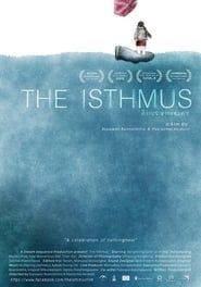 The Isthmus 2013 streaming