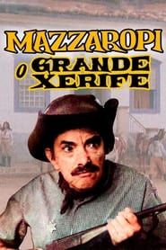 O Grande Xerife series tv
