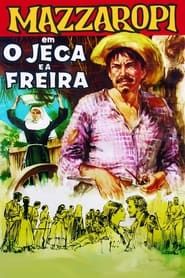 Mazzaropi - O Jeca e a Freira (1968)