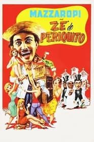 watch Zé do Periquito