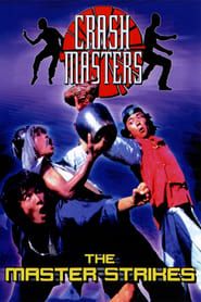 The Master Strikes series tv