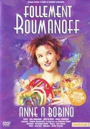 Anne Roumanoff - Follement Roumanoff series tv