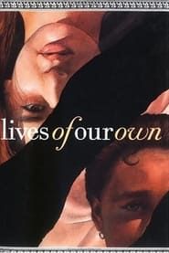 Lives of Our Own (1980)