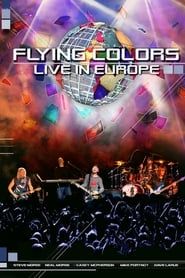 watch Flying Colors: Live in Europe