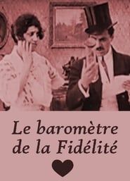 Le baromètre de la fidélité (1909)