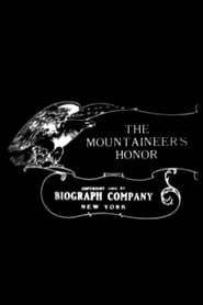 The Mountaineer's Honor 1909 streaming