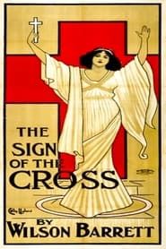 The Sign of the Cross (1914)