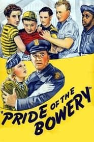 Affiche de Pride of the Bowery