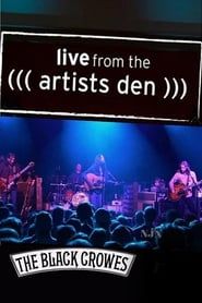The Black Crowes Live From The Artists Den series tv