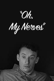 Image Oh, My Nerves 1935