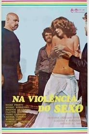 Na Violência do Sexo (1978)