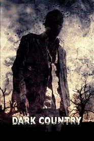Dark Country 2009 streaming