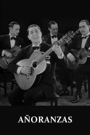Añoranzas (1930)