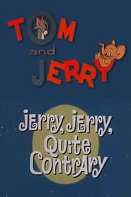 Jerry, Jerry, Quite Contrary series tv