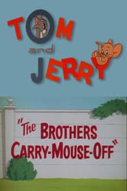 The Brothers Carry-Mouse-Off series tv