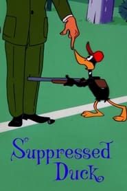 Suppressed Duck series tv