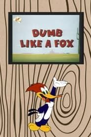 Dumb Like a Fox series tv