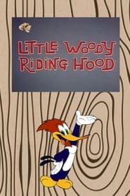 Little Woody Riding Hood series tv