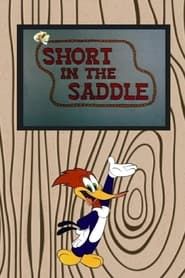 Short in the Saddle series tv