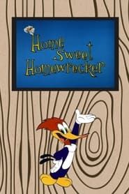 watch Home Sweet Homewrecker