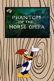 Phantom of the Horse Opera series tv