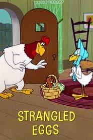 Strangled Eggs series tv
